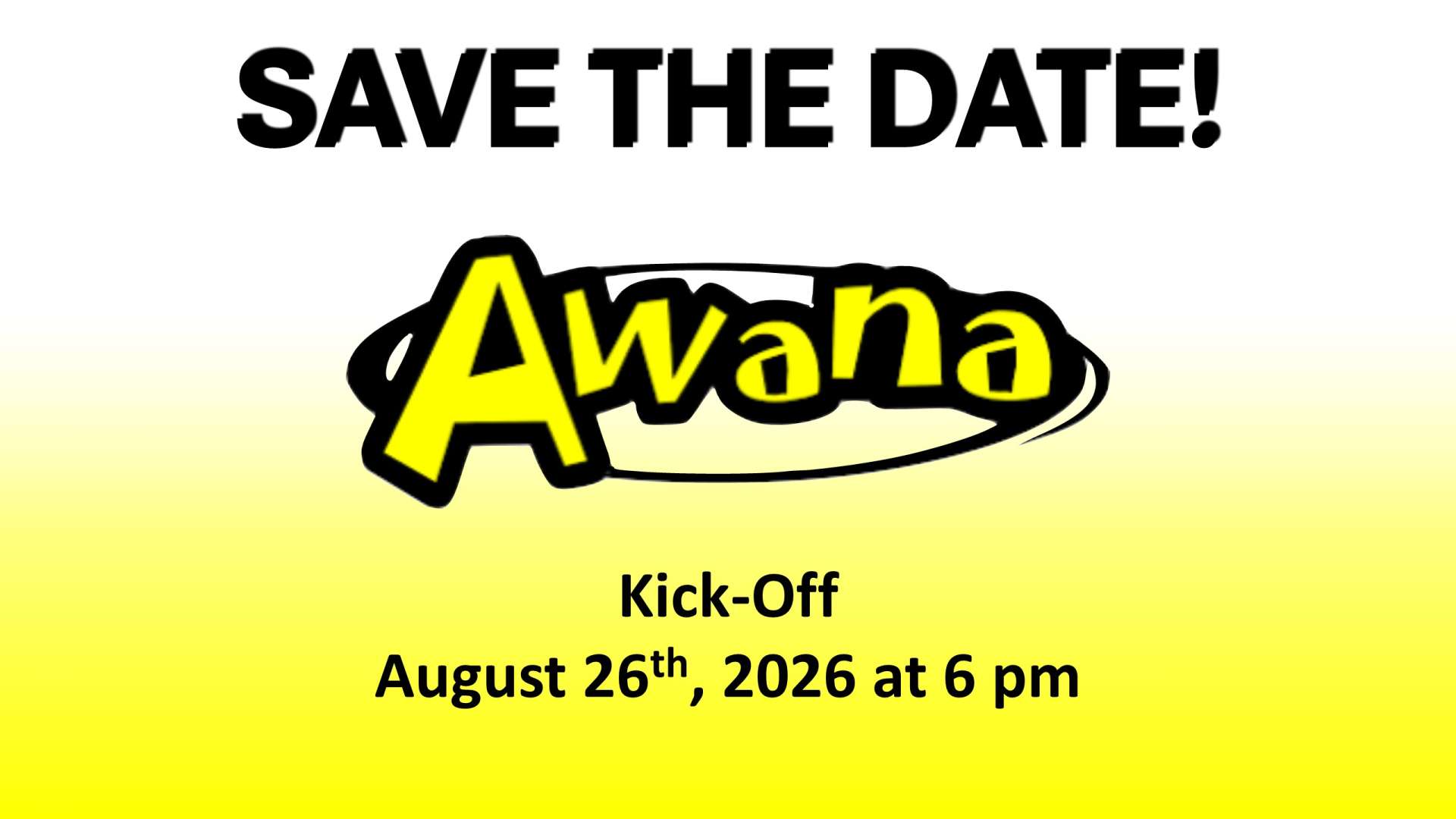 AWANA Fall 2026 Kickoff 8.26.26